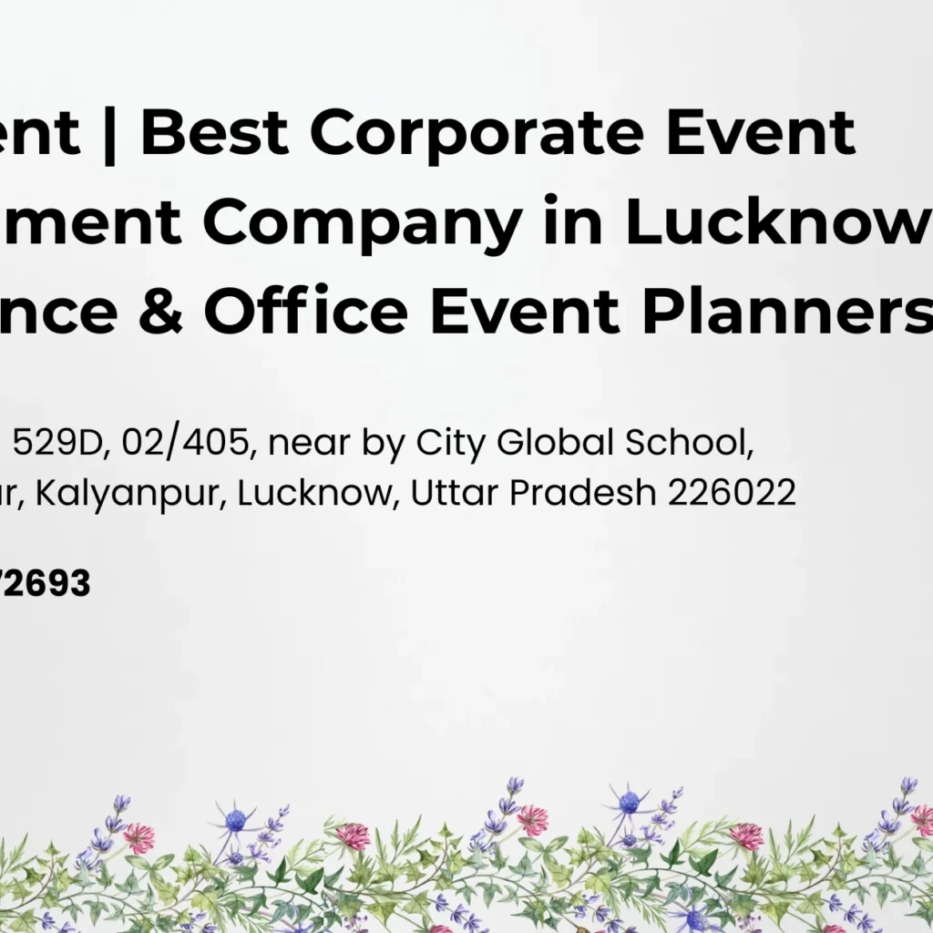 Best Corporate Event Management Company In Lucknow