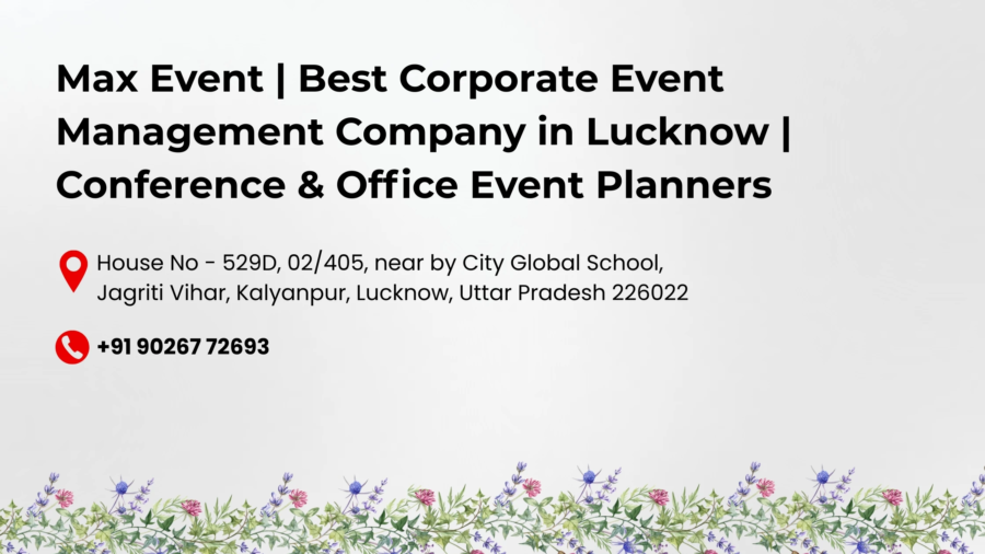 Best Corporate Event Management Company In Lucknow